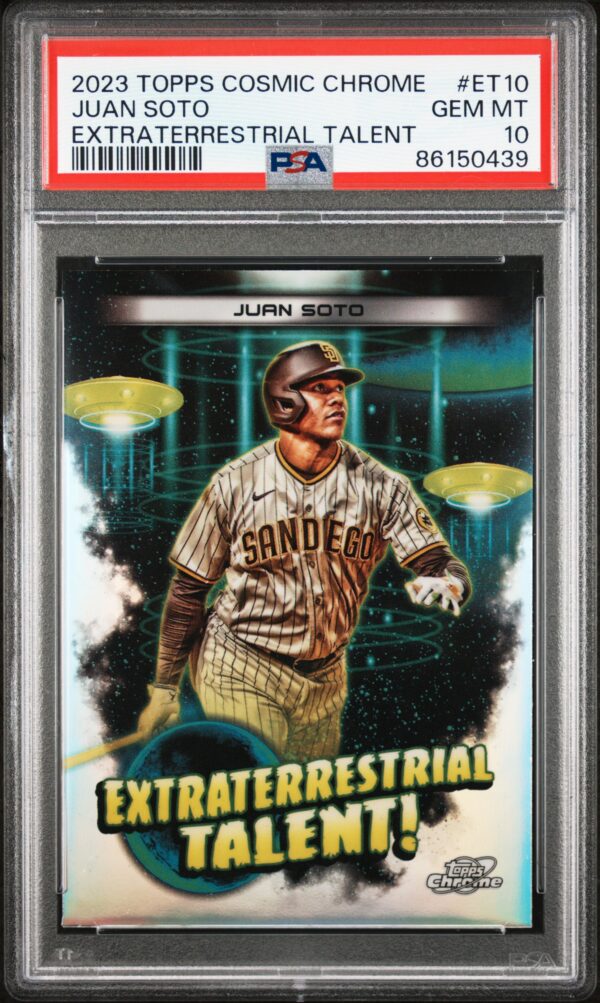 2023 Topps Cosmic Chrome #ET10 Juan Soto PSA 10 Extraterrestrial Talent Front