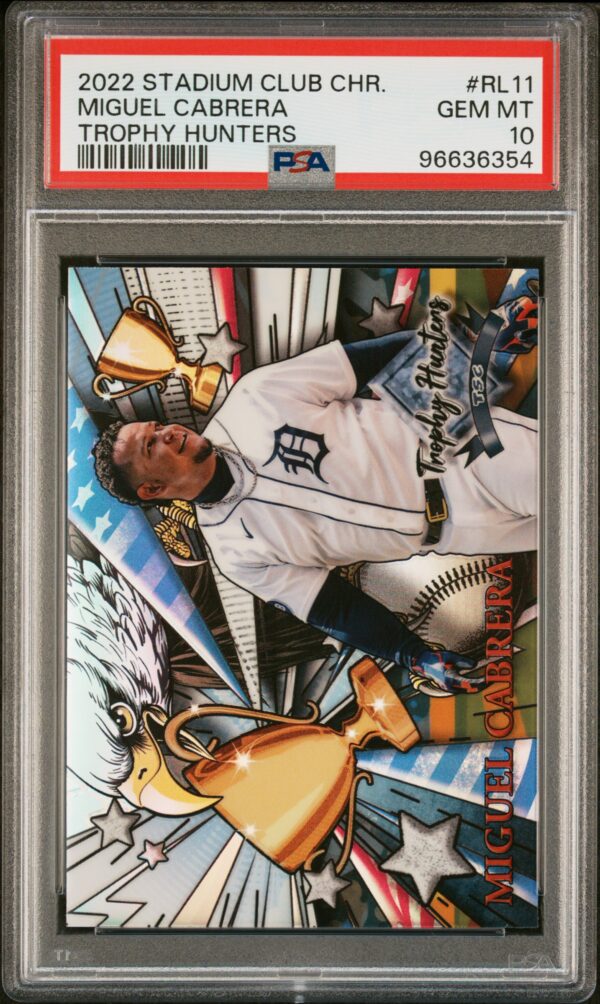 2022 Topps Stadium Club #RL11 Miguel Cabrera PSA 10 Trophy Hunters Front