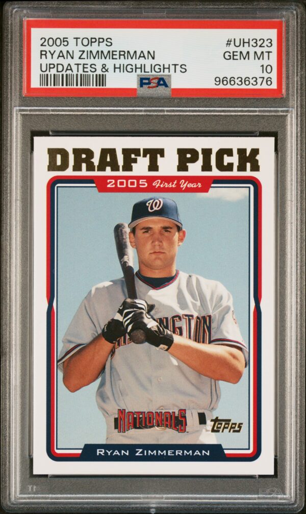 2005 Topps Updates & Highlights #UH323 Ryan Zimmerman RC PSA 10 Front